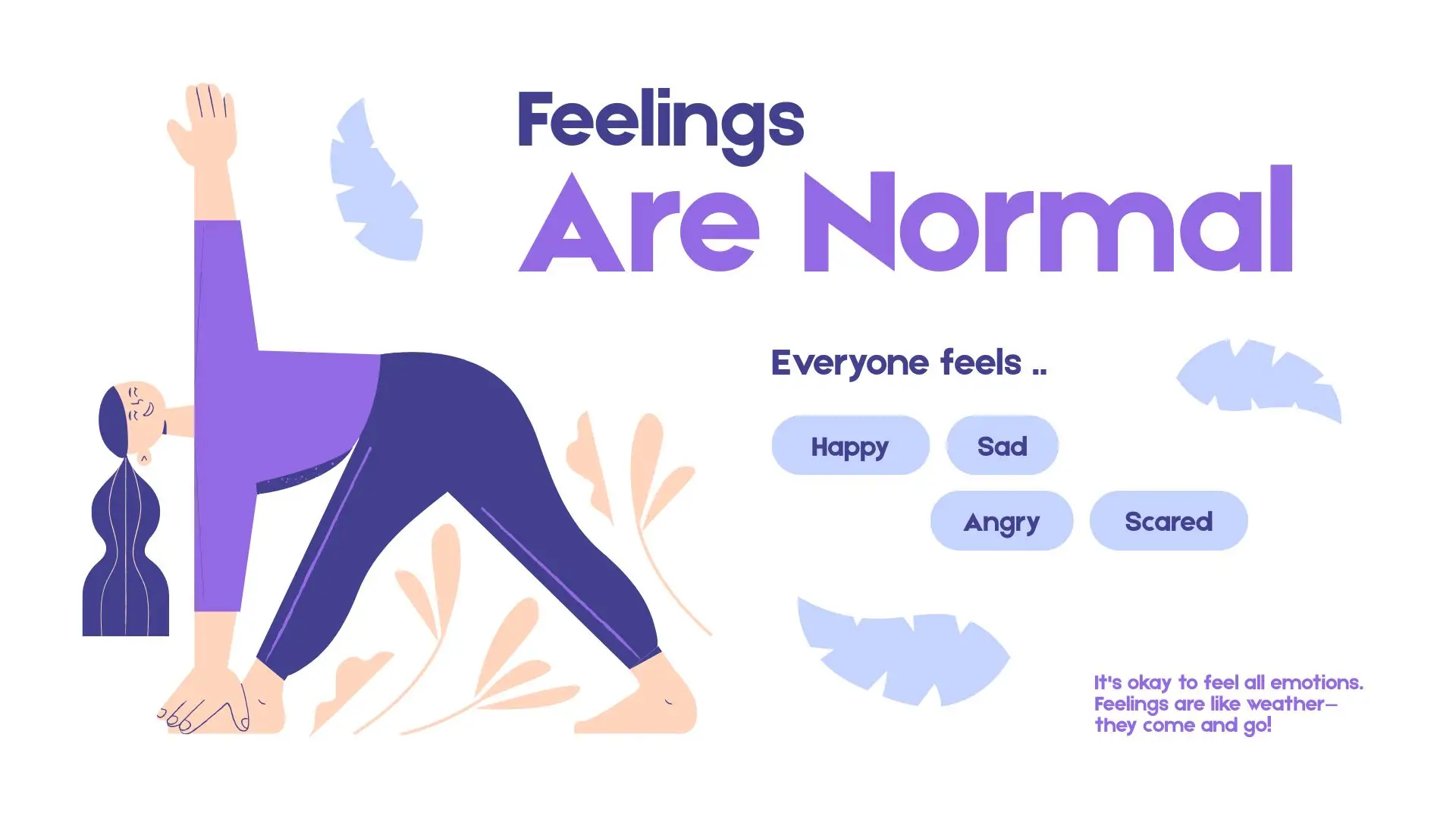 Feelings Are Normal: How Yoga Helps You Understand and Balance Your Emotions